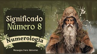 8️⃣ Significado NÚMERO 8 en Numerología  Sendero de Vida [upl. by Wivinia]