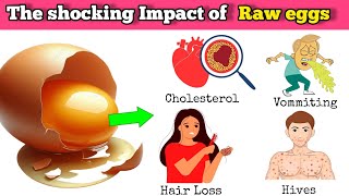 ✅💥 The shocking impact of Raw eggs [upl. by Audrey]