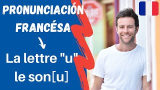 Pronunciación en Francés los Sonidos de la quotuquot en Francés con Palabras Francesas [upl. by Pirzada]