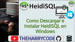 Curso HeidiSQL  Como Descargar e Instalar HeidiSQL en Windows [upl. by Milon]