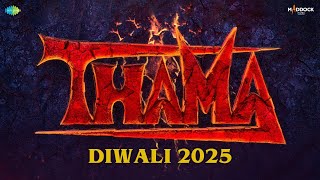 Thama Announcement  Ayushmann K Rashmika M Paresh R Nawazuddin  Dinesh V Amar K  Diwali 2025 [upl. by Cohin]