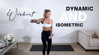 DUMBBELL DYNAMIC and ISOMETRIC Workout  20 Min Upper Body [upl. by Anegroeg401]