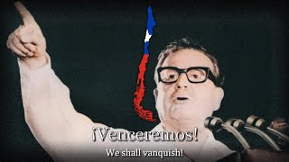 “Venceremos” — Socialist Chilean Patriotic Song [upl. by Tomasine419]