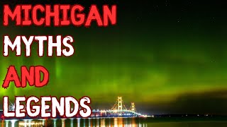 Exploring Michigan Urban Legends Myths and Folklore in the United States [upl. by Baseler]