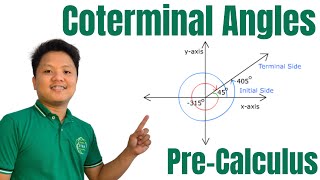 Coterminal Angles  Basic Introduction  Sample Problems  Trigonometry  PreCalculus [upl. by Acnaiv]