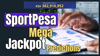 SportPesa MEGA JACKPOT Predictions  21st22nd September 2024 [upl. by Yesdnik]