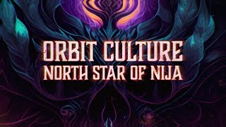 Orbit Culture  North Star of Nija Lyrics [upl. by Ellicec617]