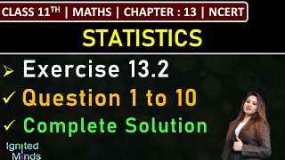 Class 11th Maths  Exercise 132 Q1 to Q10  Chapter 13 Statistics  NCERT [upl. by Earized]