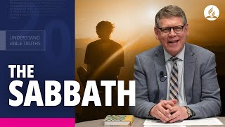 Why Is The Sabbath Day Still Important  Seventhday Adventist Beliefs Explained [upl. by Ibmat866]