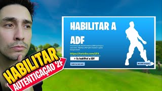 COMO HABILITAR ADF FORTNITE PS4 XBOX PC E CELULAR [upl. by Ardy539]