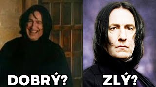 JE SEVERUS SNAPE KLADNÁ NEBO ZÁPORNÁ POSTAVA [upl. by Yvad]