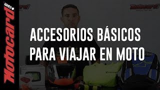 Viajar en moto accesorios indispensables [upl. by Oidiple]