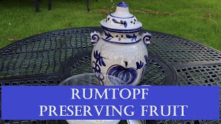 Rumtopf a Deliciously Simple Boozy Fruit Preserving Compote [upl. by Ydahs632]