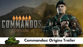 Commandos Origins Trailer [upl. by Notreve]