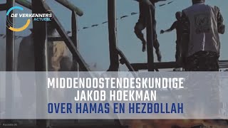 MiddenOostendeskundige Jacob Hoekman over Hamas en Hezbollah [upl. by Ydorb574]