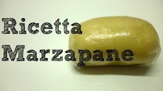 MARZAPANE ricetta marzipan recipe  Torte italiane [upl. by Tacita707]