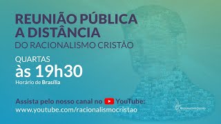 RPD do Racionalismo Cristão  18092024 [upl. by Pry46]