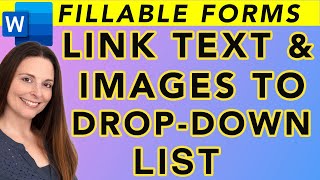 How To Link Text or Images To A DropDown List Selection in MS Word  Create Fillable Forms [upl. by Warms]