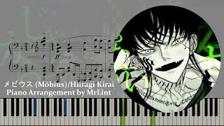 メビウス MöbiusHiiragi Kirai Sheets  Piano Arrangement [upl. by Yerrok930]