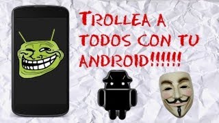 Trollear con android  Como hackear wifi con android [upl. by Ohaus]