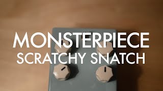 Monsterpiece Scratchy Snatch demo [upl. by Nnylharas]