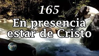 HA62  Himno 165  En presencia estar de Cristo [upl. by Leelah]