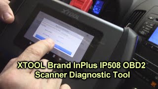 XTOOL InPlus IP508 OBD2 Scanner Diagnostic Tool 6 Services Android 100 OS REVIEW [upl. by Bergmann]