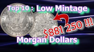 Top 10 Low Mintage Morgan Dollar Coins Worth Money [upl. by Ahsoyek]