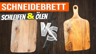 Schneidebrett abschleifen und ölen  Holz pflegen [upl. by Aynatal337]