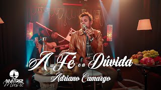 AdrianoCamargoOficial  A Fé e a dúvida quotDVD Crente da roçaquot Clipe Oficial [upl. by Yniattirb]