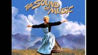 The Sound of Music Soundtrack  15  Climb Evry Mountain [upl. by Oinotla]