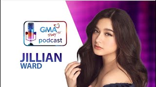 Jillian Ward on the GMA Pinoy TV Podcast Full Episode [upl. by Edahs73]