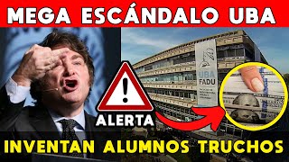 🚨 MEGA ESCÁNDALO UBA UNIVERSIDAD INVENTAN ALUMNOS TRUCHOS PARA INFLAR GASTOS Y CARGOS [upl. by Ezmeralda]