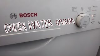 CHECK WATER error code repair bosch dishwasher [upl. by Halyahs]