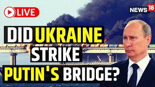 Crimea Bridge Collapse 2022 Live  Bridge Linking Russia To Crimea Destroyed  English News Live [upl. by Eanahc]