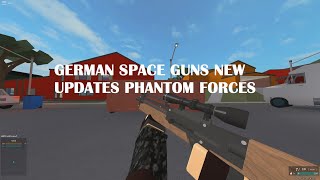 GERMAN SPACE GUNS Phantom Forces New guns showcasegameplay WA2000G11K2 and revamped Deagle44 [upl. by Norraj335]