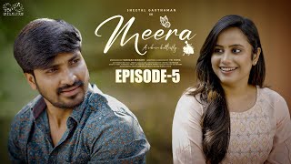 Meera Web Series  Episode  5  Sheetal Gauthaman  Sunny  Umar  Telugu Web Series 2024 [upl. by Ivory]