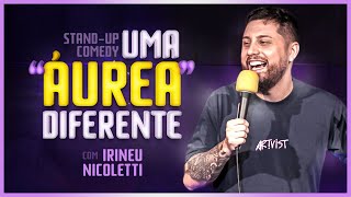 IRINEU NICOLETTI  UMA quotÁUREAquot DIFERENTE [upl. by Ylrevaw]