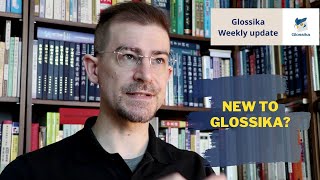 New to Glossika More guidelines for you Weekly Update 2 Jan 24th 2021 [upl. by Naillig]