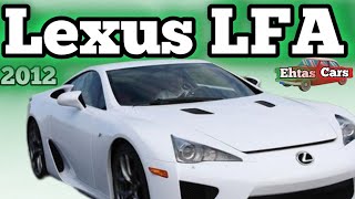 Car Video Lexus LFA 2012 amp 2010  Car Details Point to point  Car Update cars lexus [upl. by Arutak]