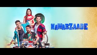 Nawabzaade Full movie  Raghav  Punit  Dharmesh  Isha  Review amp Facts [upl. by Alva811]