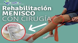 Lesión de MENISCO RODILLA  REHABILITACION CON CIRUGIA  EJERCICIOS Fisioterapia  Fisiolution [upl. by Ahsertal]