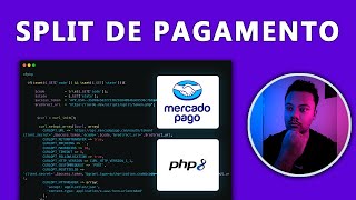 Split de pagamento com Mercado Pago e PHP [upl. by Trillby]