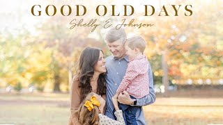 Good Old Days  Shelly E Johnson  Official Lyric Video [upl. by Prescott35]