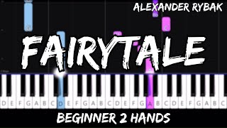 Alexander Rybak  Fairytale  Easy Beginner Piano Tutorial  For 2 Hands [upl. by Evanne]