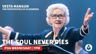 The Soul Never Dies  Vesta Mangun [upl. by Haceber]