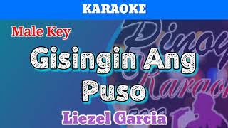 Gisingin Ang Puso by Liezel Garcia Karaoke  Male Key [upl. by Nancy]