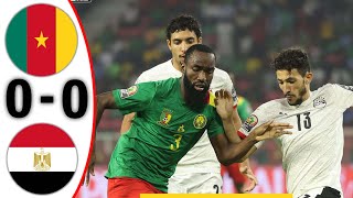 CAMEROON vs EGYPT 00 Highlights amp All Goals  AFCON 2022 SEMI FINAL [upl. by Ardyce]