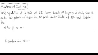 Prevalence and Incidence Question 3 [upl. by Antonie]