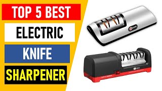 Top 5 Best Electric Knife Sharpener in 2024 [upl. by Atalee]